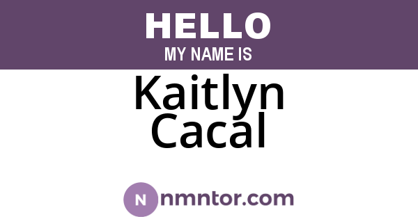 Kaitlyn Cacal