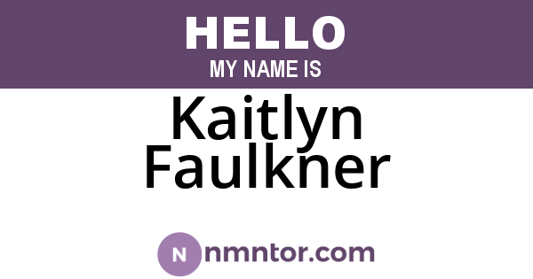 Kaitlyn Faulkner