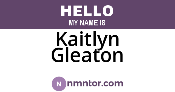 Kaitlyn Gleaton