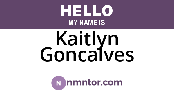 Kaitlyn Goncalves