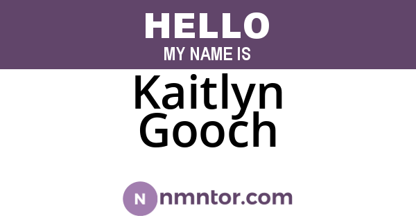 Kaitlyn Gooch
