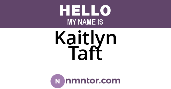 Kaitlyn Taft