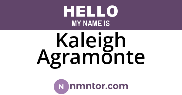 Kaleigh Agramonte