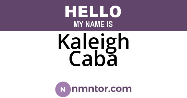 Kaleigh Caba