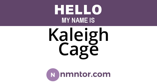 Kaleigh Cage