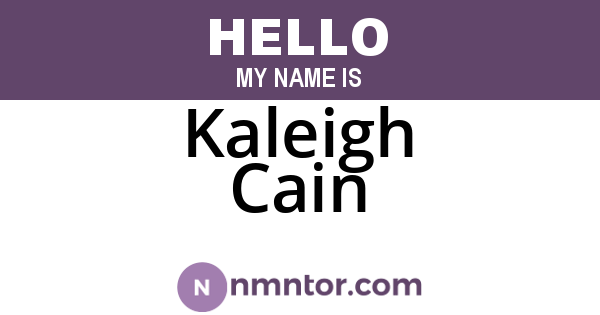 Kaleigh Cain
