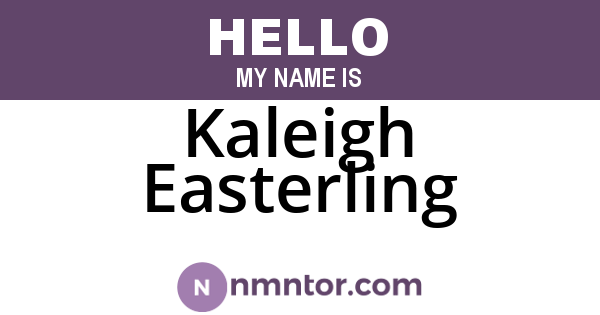 Kaleigh Easterling