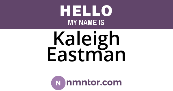 Kaleigh Eastman