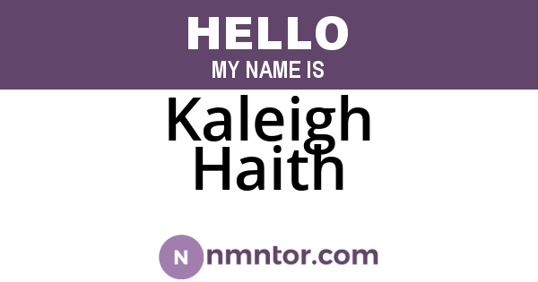 Kaleigh Haith