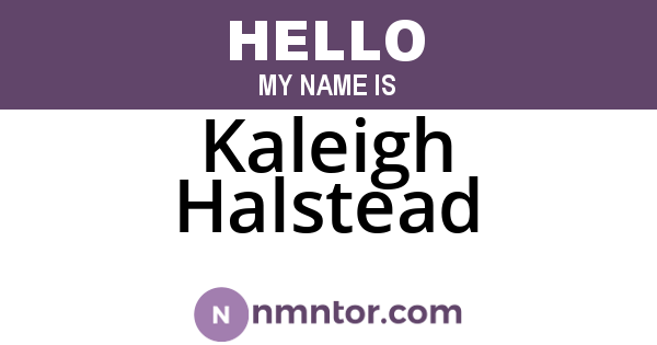 Kaleigh Halstead