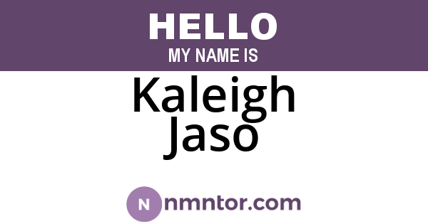 Kaleigh Jaso