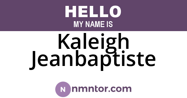 Kaleigh Jeanbaptiste