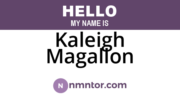 Kaleigh Magallon