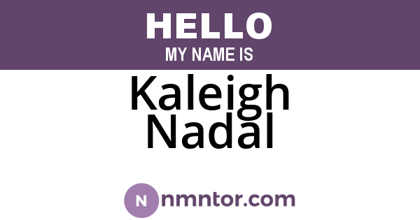 Kaleigh Nadal