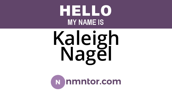 Kaleigh Nagel