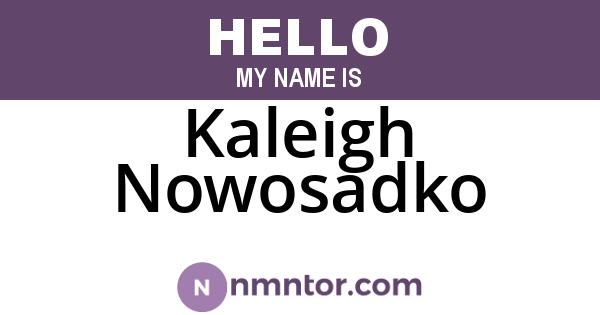 Kaleigh Nowosadko