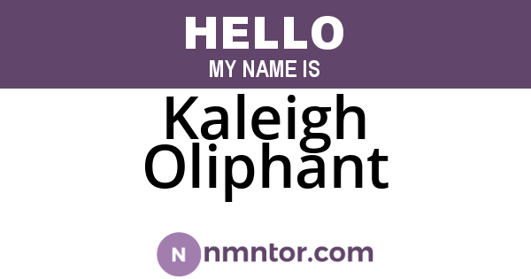 Kaleigh Oliphant