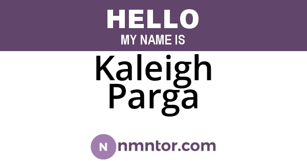 Kaleigh Parga