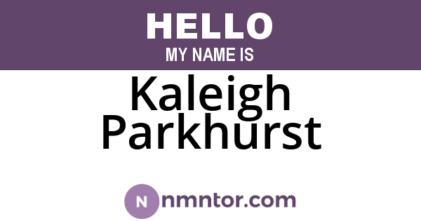 Kaleigh Parkhurst