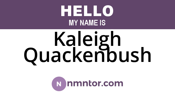 Kaleigh Quackenbush