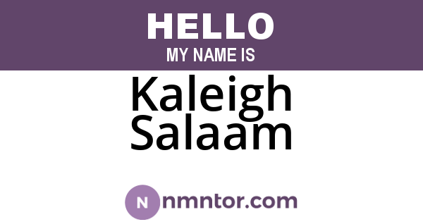 Kaleigh Salaam