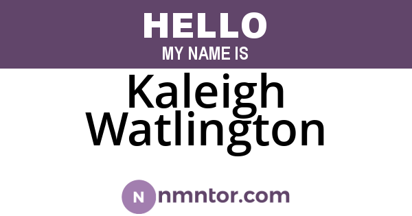 Kaleigh Watlington