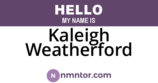 Kaleigh Weatherford