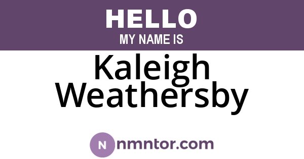 Kaleigh Weathersby