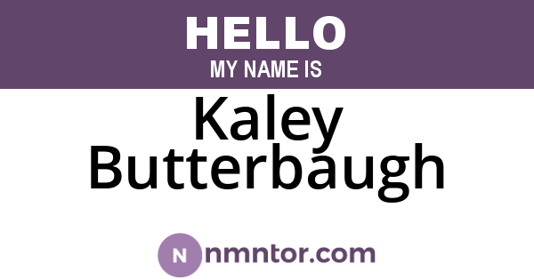 Kaley Butterbaugh