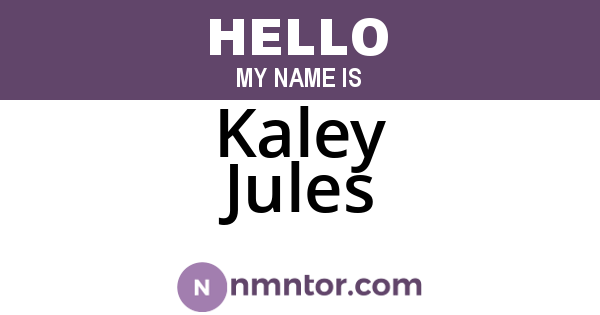 Kaley Jules