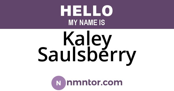 Kaley Saulsberry