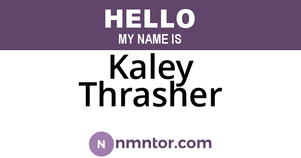 Kaley Thrasher