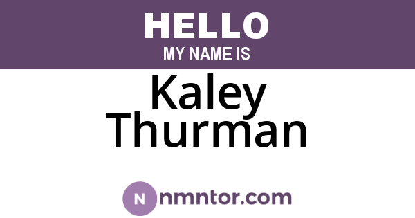 Kaley Thurman