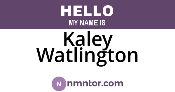 Kaley Watlington