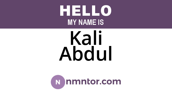 Kali Abdul