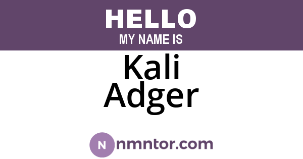 Kali Adger