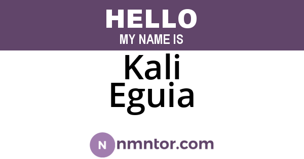 Kali Eguia