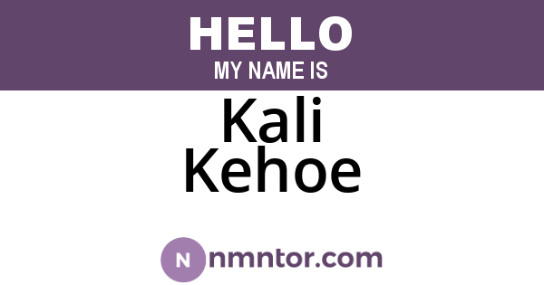 Kali Kehoe