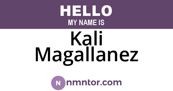 Kali Magallanez