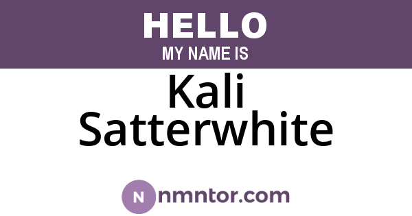 Kali Satterwhite
