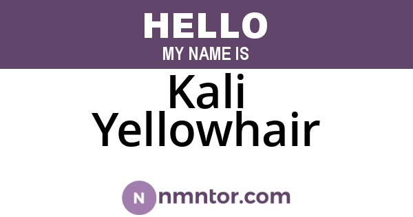 Kali Yellowhair