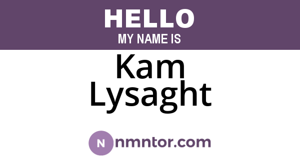 Kam Lysaght