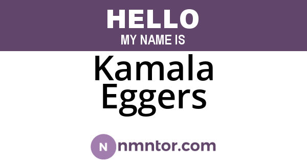 Kamala Eggers