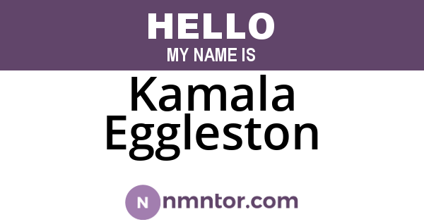 Kamala Eggleston