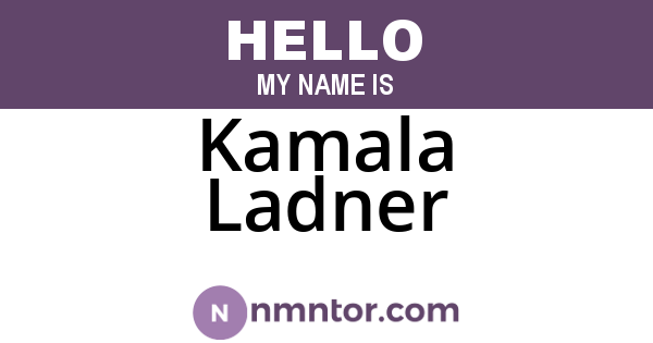 Kamala Ladner