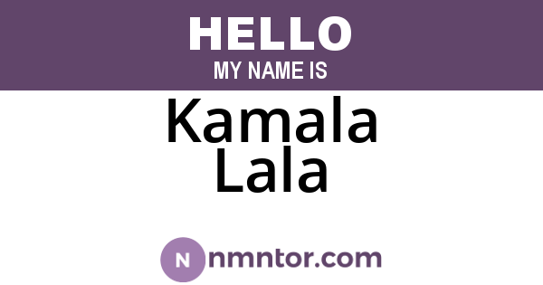 Kamala Lala