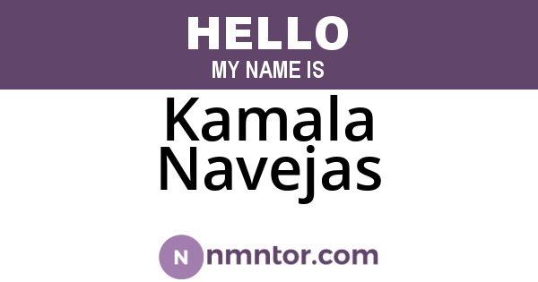 Kamala Navejas