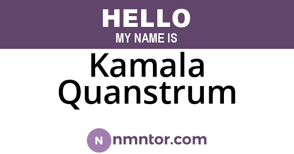 Kamala Quanstrum