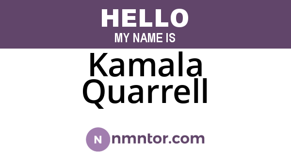 Kamala Quarrell
