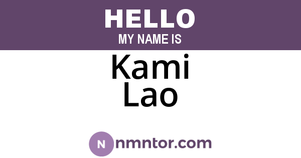 Kami Lao